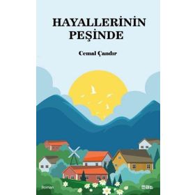 Hayallerinin Peşinde Mat Kitap