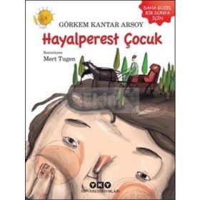 Hayalperest Çocuk - Görkem Kantar Arsoy