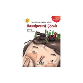 Hayalperest Çocuk - Görkem Kantar Arsoy
