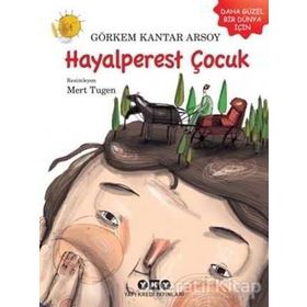 Hayalperest Çocuk - Görkem Kantar Arsoy
