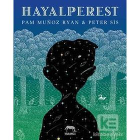 Hayalperest - Pam Munoz Ryan