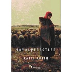 HAYALPERESTLER - PATTI SMITH