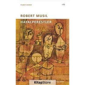 HAYALPERESTLER - ROBERT MUSIL