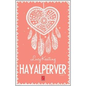 Hayalperver - Lucy Keating