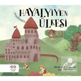 Hayalyiyen Ülkesi-Hilal Günar Gündüz
