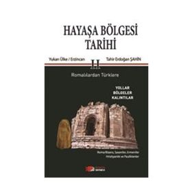Hayaşa Bölgesi Tarihi 1 - Tahir Erdoğan Şahin