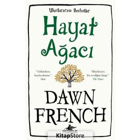 Hayat Ağacı - Dawn French