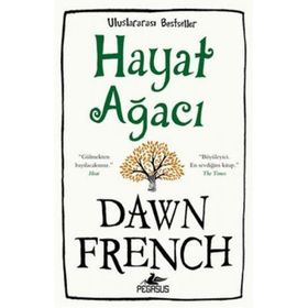 Hayat Ağacı - Dawn French