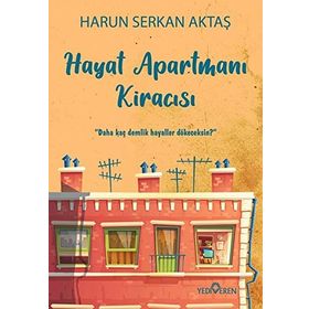 Hayat Apartmanı Kiracısı - Harun Serkan Aktaş