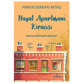 Hayat Apartmanı Kiracısı - Harun Serkan Aktaş