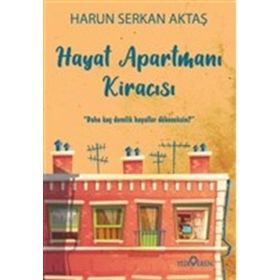 Hayat Apartmanı Kiracısı - Harun Serkan Aktaş