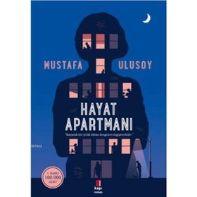 Hayat Apartmanı - Mustafa Ulusoy