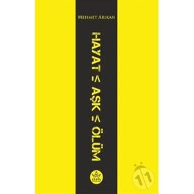 Hayat - Aşk - Ölüm - Elpis Yayınları