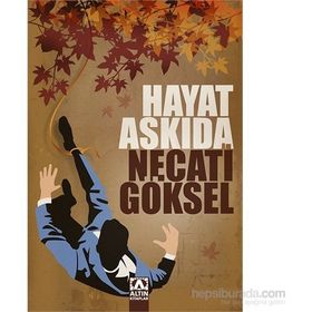 Hayat Askıda - Necati Göksel