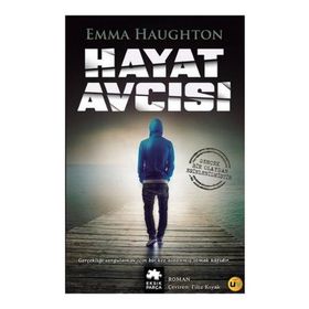 Hayat Avcısı - Emma Haughton