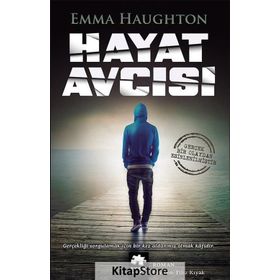 Hayat Avcısı - Emma Haughton