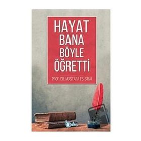Hayat Bana Böyle Öğretti - Beka Yayınları