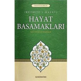 Hayat Basamakları - Hace Yusuf El-Hemedani