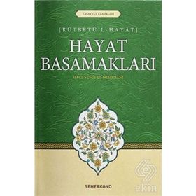 Hayat Basamakları - Hace Yusuf El-Hemedani