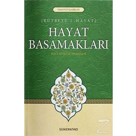 Hayat Basamakları - Hace Yusuf El-Hemedani