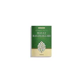 Hayat Basamakları Rütbetü'l Hayat-Semerkand Yayınları