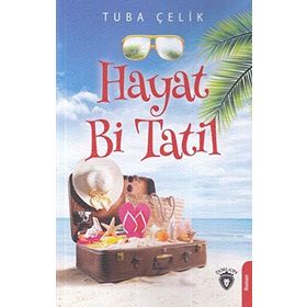 Hayat Bi Tatil - Tuba Çelik