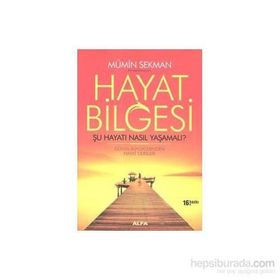 Hayat Bilgesi - Mümin Sekman
