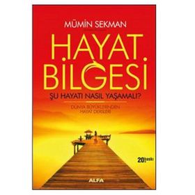 Hayat Bilgesi - Mümin Sekman