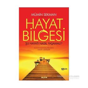 Hayat Bilgesi - Mümin Sekman