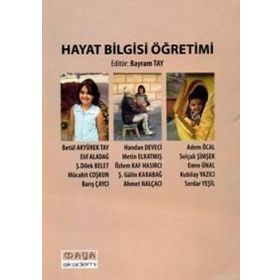 HAYAT BILGISI ÖĞRETIMI - BAYRAM TAY