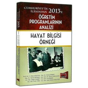 Hayat Bilgisi Örneği - Öğretim Programlarının Analizi - F. Dilek Gözütok