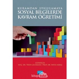 Hayat Bilgisi ve Sosyal Bilgiler Öğretimi Kuramdan Uygulamaya - Yücel Kabapınar