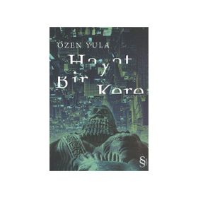 HAYAT BIR KERE - ÖZEN YULA