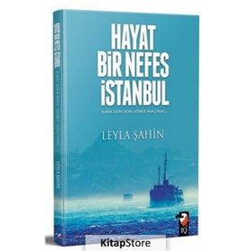 Hayat Bir Nefes İstanbul - Leyla Şahin