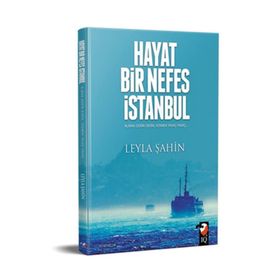 Hayat Bir Nefes İstanbul - Leyla Şahin