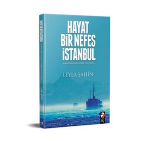 Hayat Bir Nefes İstanbul - Leyla Şahin