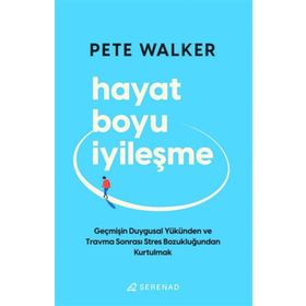 Hayat Boyu İyileşme - Pete Walker