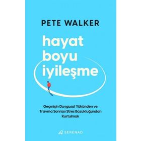 Hayat Boyu İyileşme - Pete Walker