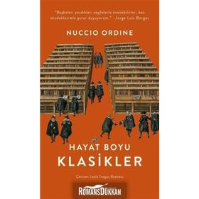 Hayat Boyu Klasikler - Nuccio Ordine