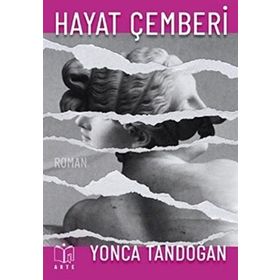 Hayat Çemberi - Yonca Tandoğan