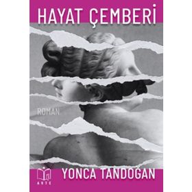 Hayat Çemberi - Yonca Tandoğan