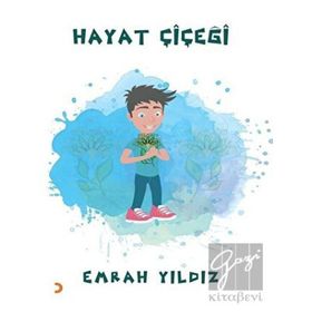 Hayat Çiçeği - Cinius Yayınları