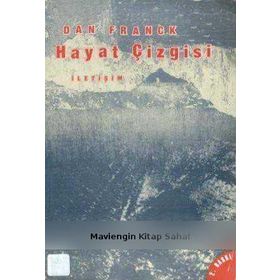 HAYAT ÇİZGİSİ - DAN FRANCK