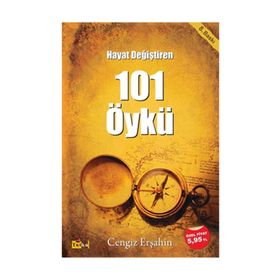 Hayat Değiştiren 101 Öykü - Cengiz Erşahin