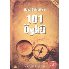 Hayat Değiştiren 101 Öykü - Cengiz Erşahin