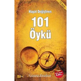 Hayat Değiştiren 101 Öykü - Cengiz Erşahin