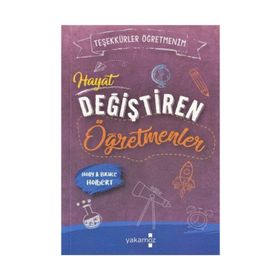 Hayat Değiştiren Öğretmenler - Teşekkürler Öğretmenim - Bruce Holbert Holly Holbert Kübra Şendoğan