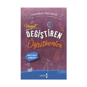 Hayat Değiştiren Öğretmenler - Teşekkürler Öğretmenim - Bruce Holbert Holly Holbert Kübra Şendoğan