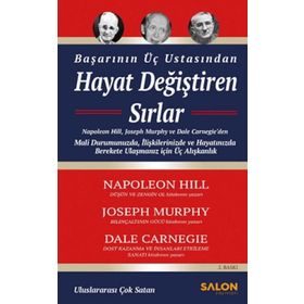 Hayat Değiştiren Sırlar Başarının Üç Ustasından - Dale Carnegie