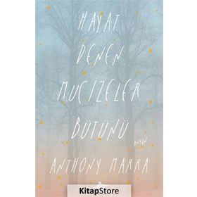 Hayat Denen Mucizeler Bütünü - Anthony Marra